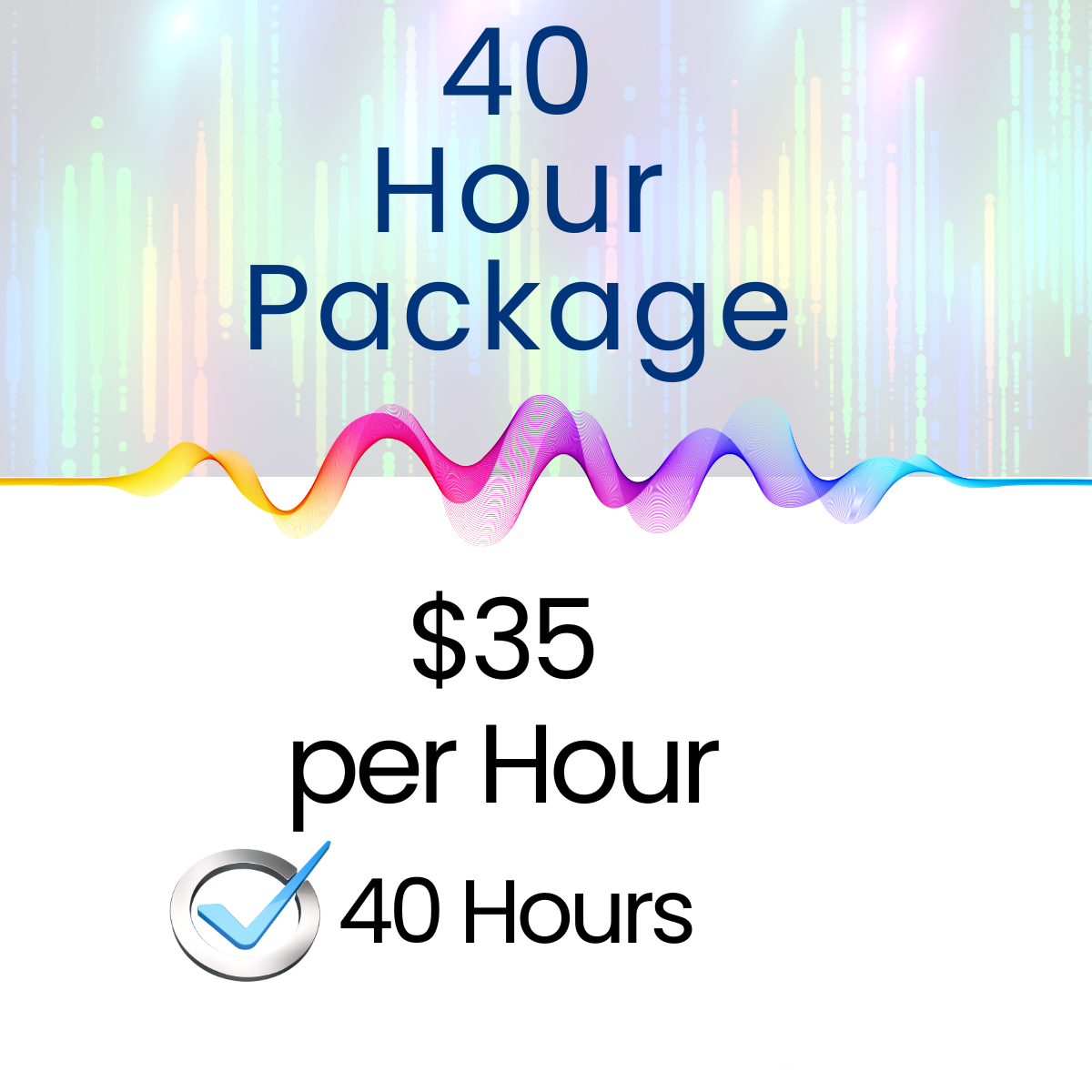 40 Hour Package